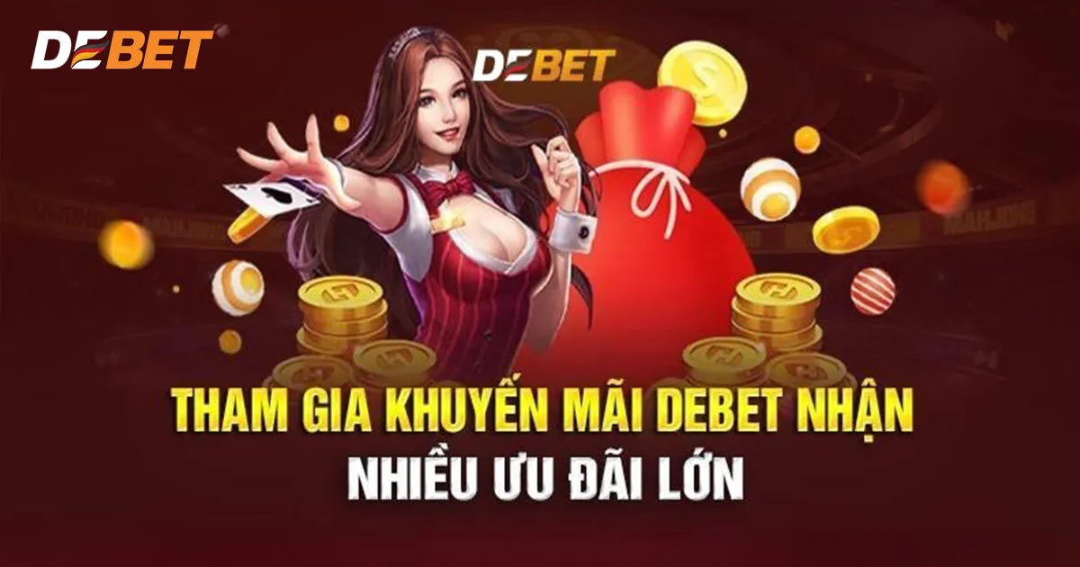 Những lưu ý quan trọng khi tham gia khuyến mãi Debet